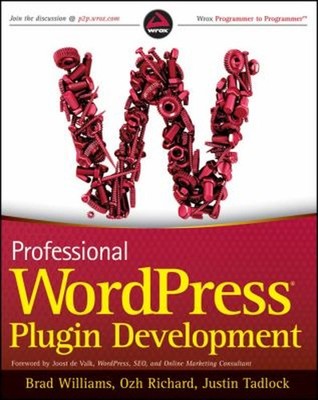 Professional WordPress Plugin Development Paperback