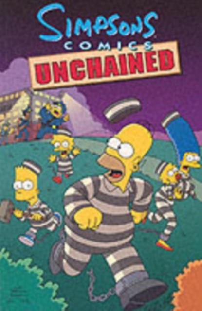 Simpsons Comics Unchained by etc. (Paperback Book)
