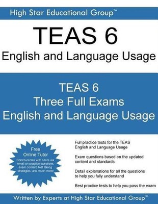 TEAS 6 English and Language Usage: TEAS Exam English and Language Usage - Free O