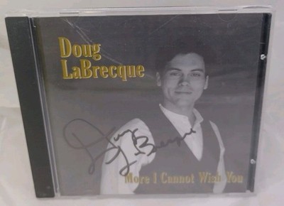 Doug LaBrecque More I Cannot Wish You - CD UNVERIFIED SIGNATURE* RARE!