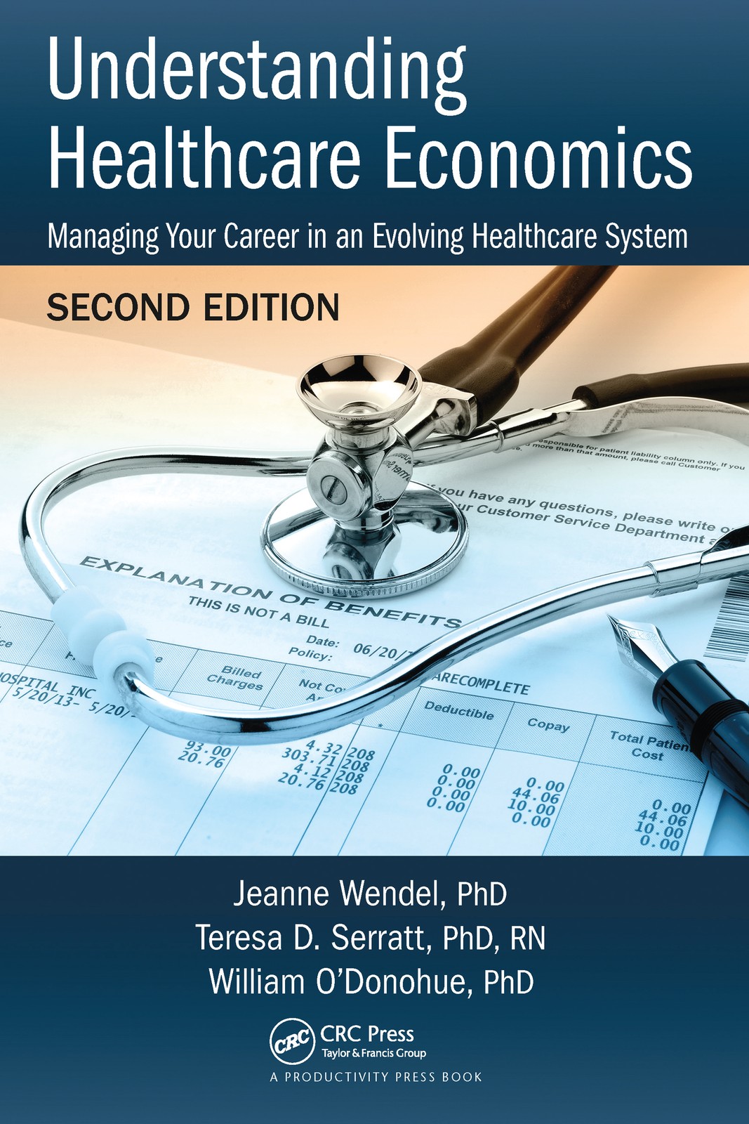 Understanding Healthcare Economics - 2nd Edition
