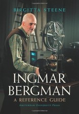 INGMAR BERGMAN: A REFERENCE GUIDE By Birgitta Steene - Hardcover
