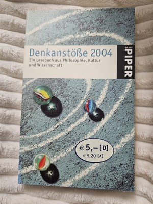 Denkanstöße 2004 - Lesebuch Philosophie Kultur Wissenschaft : Buch A. Hausner