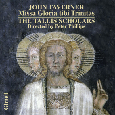Taverner: Missa Gloria tibi Trinitas, Magnificats for 4, 5 & 6 voices
