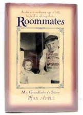 Roommates: My Grandfather's Story - Hardcover By Apple, Max - GOOD