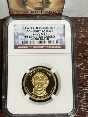 NGC PR69 Ultra Cameo Twelfth President, Zachary Taylor. 2009 S Dollar SDL1011