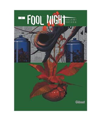 Fool Night - Tome 03, Yasuda, Kasumi