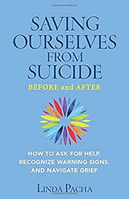 Saving Ourselves from Suicide - Before and After : How to Ask for