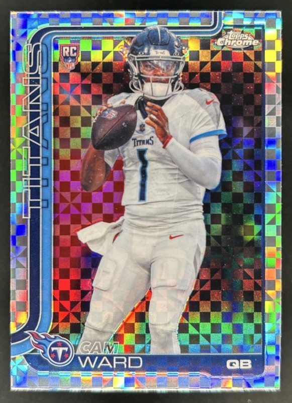 2025 Topps Chrome Cam Ward RC Refractor X-Fractor #314 Titans Rookie