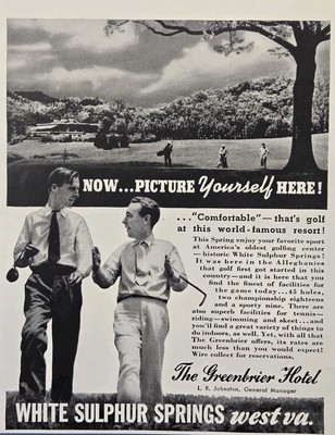 The Greenbrier Hotel Golf White Sulpher Springs WV Vintage Print Ad 1940
