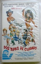 Dos Tipas De Cuidado - VHS - Sasha Montenegro, Manuel "Loco" Valdez, Lilia Prado