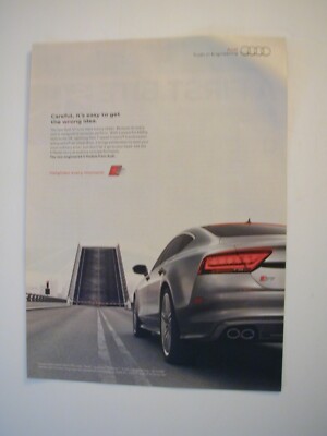 2013 The New Audi S7 Luxury Sedan Heighten Every Moment. PRINT AD L059
