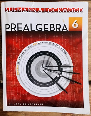 Prealgebra: An Applied Approach - 6th Edition - Aufmann / Lockwood - 1 Day Ship
