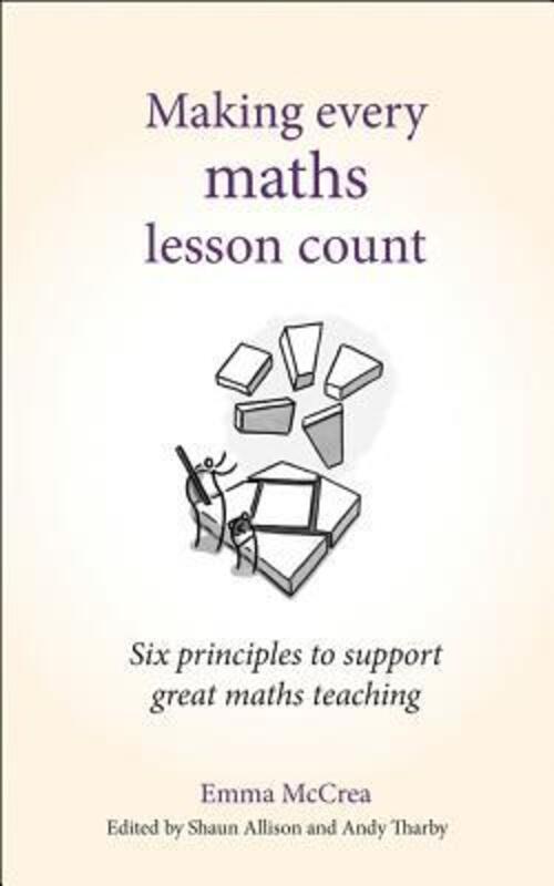 Thumbnail - Making Every Maths Lesson Count | Six Principles To Support Great