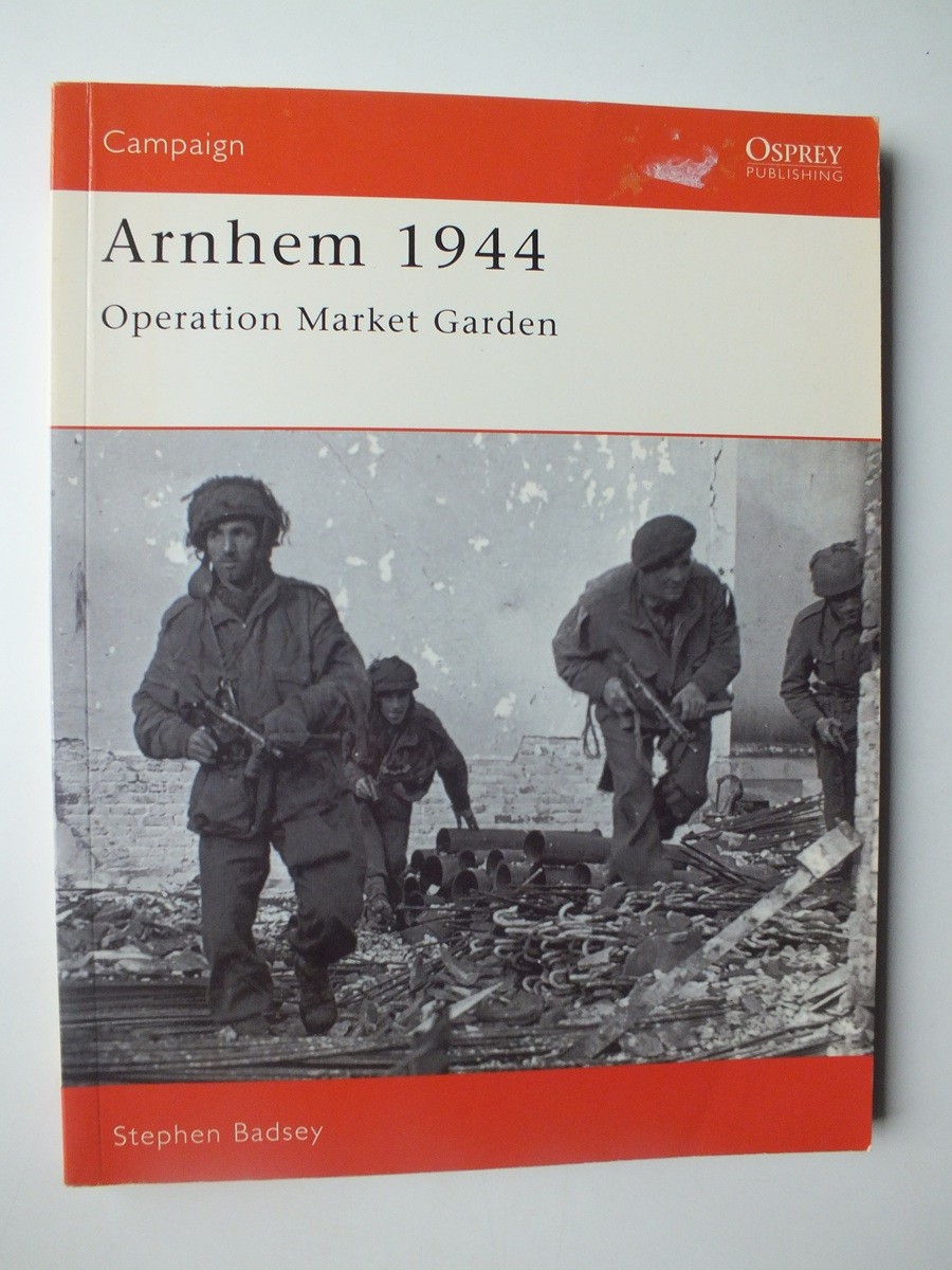 Arnhem 1944: Operation Market Garden (Campaign 24)
