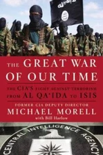 The Great War of Our Time: The CIA's Fight Against Terrorism--From a - VERY GOOD