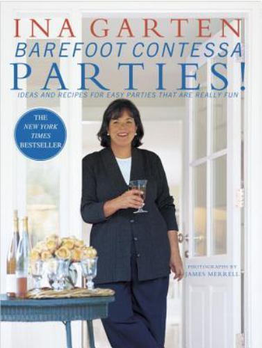 Barefoot Contessa Parties! : Ideas and Recipes for Easy