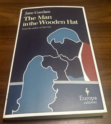The Man in the Wooden Hat by Jane Gardam   Paperback Novel   Europa Editions Su