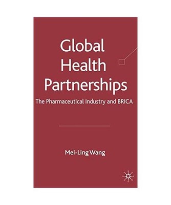 Global Health Partnerships: The Pharmaceutical Industry and Brica: The Pharmaceu