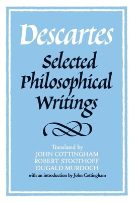 René Descartes - Descartes ausgewählte philosophische Schriften - Neuer Pape - J555z