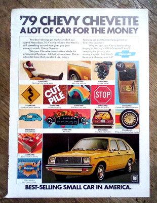 1979 Chevrolet Chevette Print Ad '' Lot of Car for the Money''