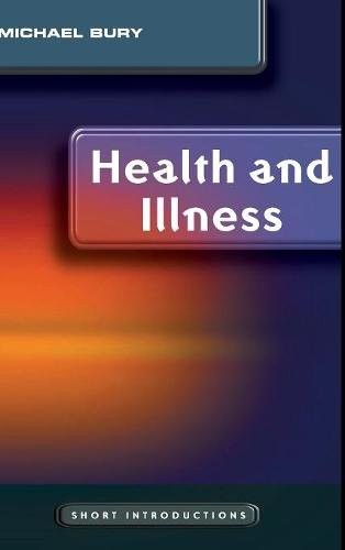 Health and Illness Bury Hardback Polity Press 9780745630304