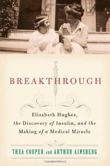 Breakthrough: Elizabeth Hughes, the Discovery of In... | Buch | Zustand sehr gut