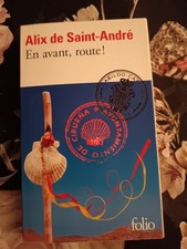 En avant route | Alix De Saint-Andre | Gallimard | Bon état
