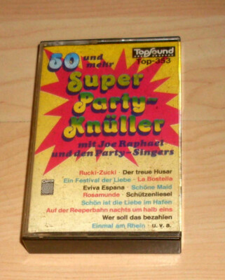 Musik Kassette MC - Joe Raphael - 50 und mehr Super Party-Knüller - Fetenhits