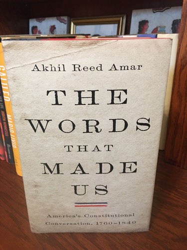 Die Worte, die uns gemacht haben. Akhil Reed Amar 1st HC Ptg Basic 2021. Fein ungelesen