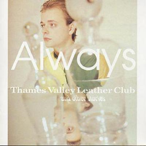 Always Thames Valley Leather Club: and other stories (CD) Album