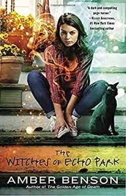 The Witches Of Echo Park Taschenbuch Bernstein Benson