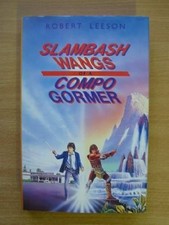 Slambash Wangs of a Compo Gormer, Leeson, Robert