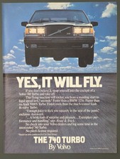 1985 Print Ad Volvo 740 Turbo Yes It Will Fly.
