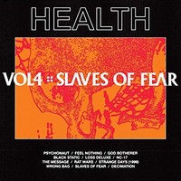 Health - Vol.4 Slaves Of Fear - Cd - G2Z