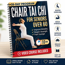 Chair Tai Chi For Seniors 28 Day Plan To Boost Balance Strength And Mobility