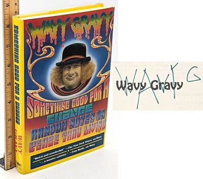 Wavy Gravy SIGNED! Something Good For a Change 1992 FIRST/1st HCDJ PEACE essays