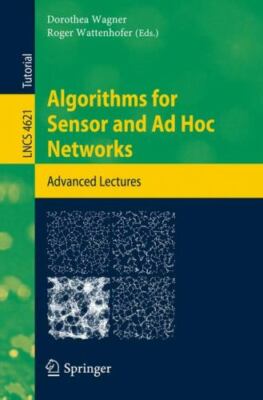 Lecture Notes in Computer Science Ser.: Algorithms for Sensor and Ad Hoc...