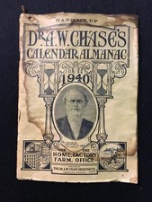 83 Year Old 1940 Dr A.W. Chase’s Calendar Almanac Chase Medicine Oakville Canada
