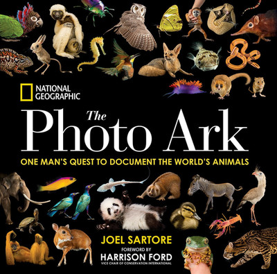 National Geographic the Photo Ark: One Man'S Quest to Document the World'S Anima