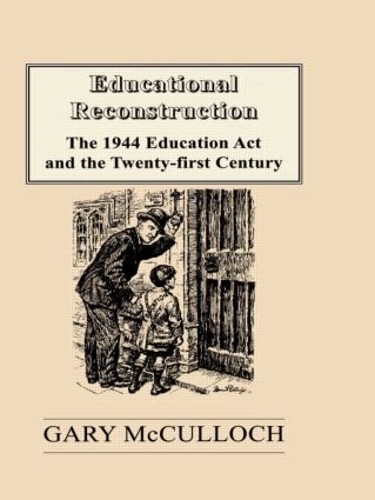 Educational Reconstruction by Gary McCulloch - 9780713040197