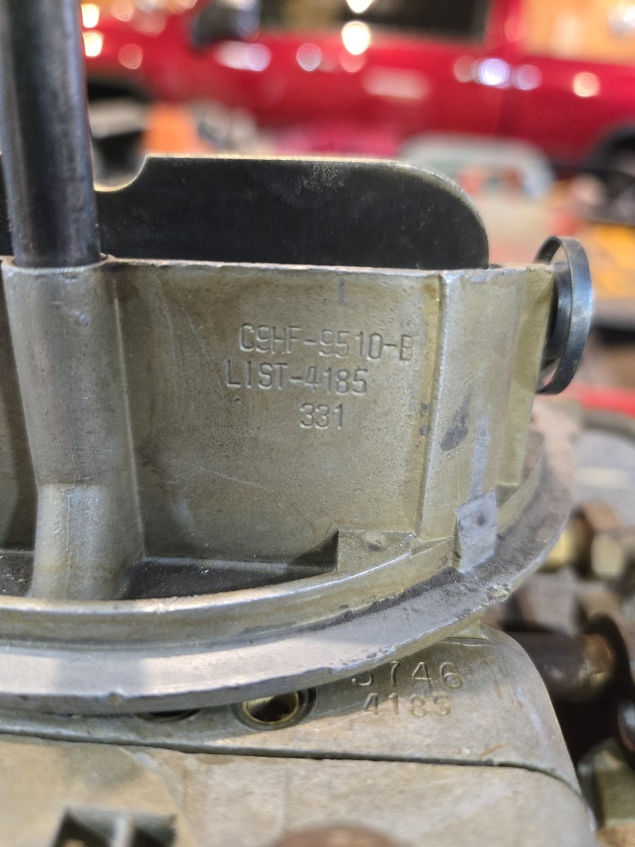 Holley List-4185 C9HF-9510-E 331 two barrel carburetor Everything