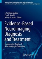 Evidence-Based Neuroimaging Diagnosis And Treatment L. Santiago Medina