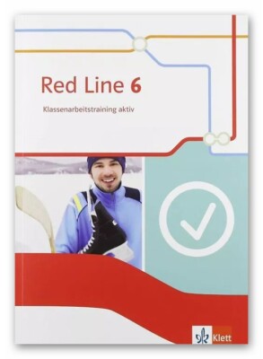Red Line 6 - Klassenarbeitstraining aktiv - Mit CD und Lösungen