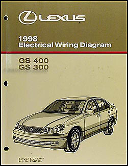 1998 Lexus GS 300 400 Wiring Diagram Manual GS300 GS400 Electrical