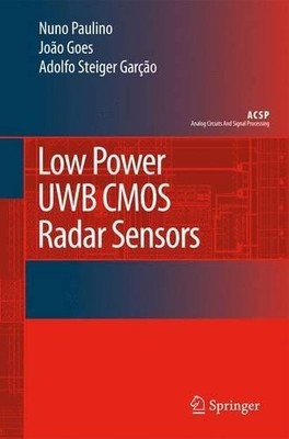 Low Power UWB CMOS Radar Sensors - 9789048178728