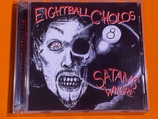 Eightball Cholos -Satan's Whore-2 CD (featuring Tracy G from Dio )RAREBONUS DISC