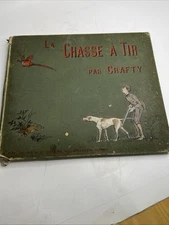 LA CHASSE A TIR Par Crafty Very Old Book