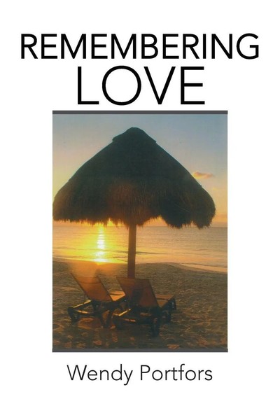 Remembering Love Wendy Portfors Taschenbuch Kartoniert / Broschiert Englisch-image