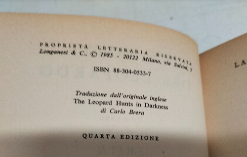 WILBUR SMITH -LANOTTE DEL LEOPARDO-4a EDIZIONE LONGANESI 1985-LIB10 - Picture 4 of 4
